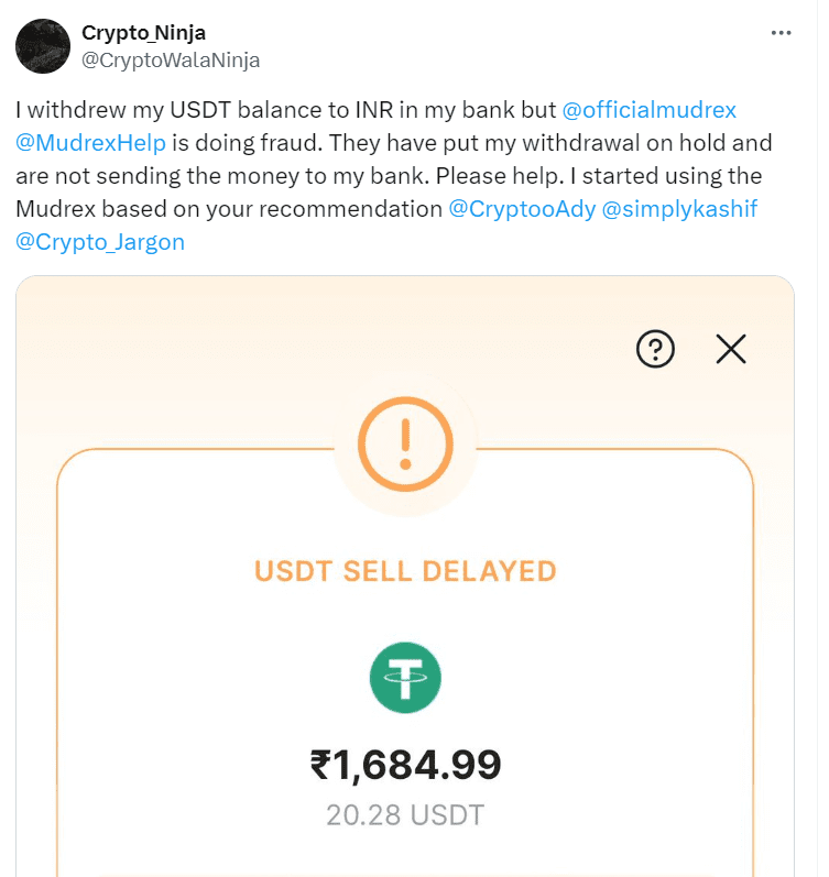 Mudrex Withdrawal Hold Complaint
Source: @CryptoWalaNinja