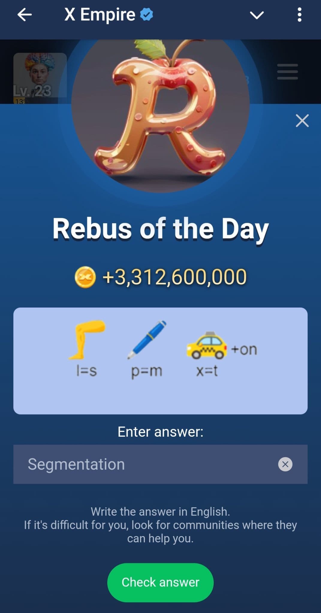 X Empire Rebus Puzzle of the Day"Source: X Empire Game