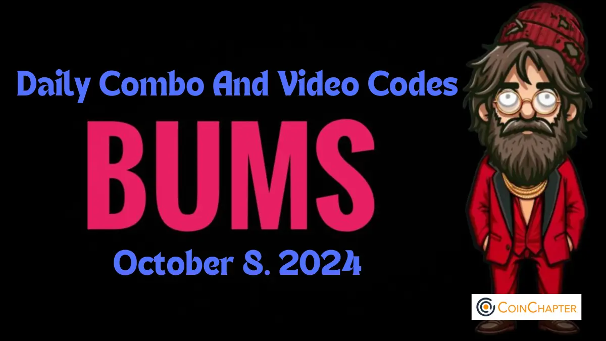 Bums Daily Combo And Video Code