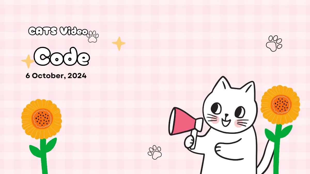 Cats Youtube Video Code for October 06, 2024 - Boosts Your Cats Earning Code