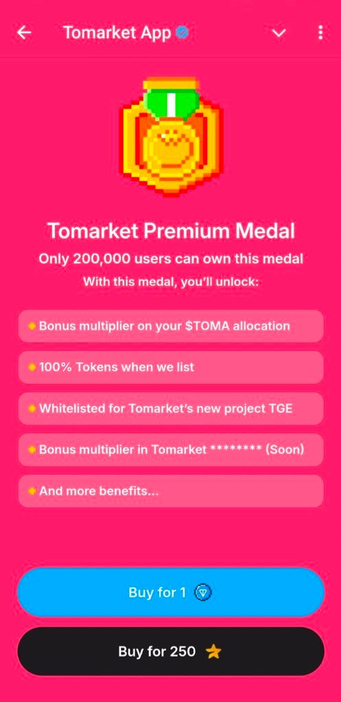 Tomarket has officially introduced Tomarket premium medal
