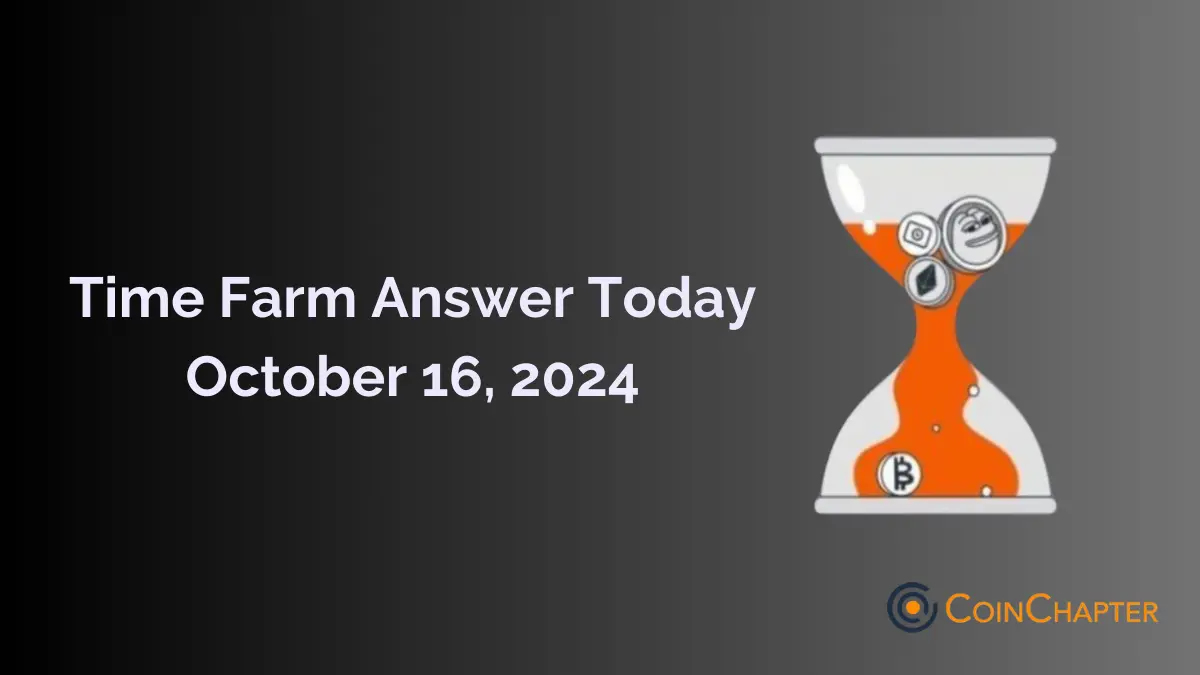 Time Farm Answer Today Daily Quiz for October 16, 2024