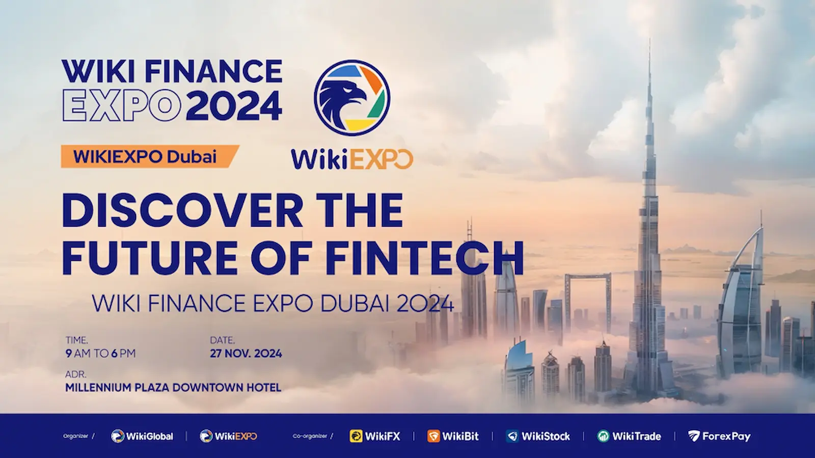 Discover the future of fintech at Wiki Finance EXPO Dubai 2024. Explore Web3, blockchain, AI, and more. Join us Nov 27!