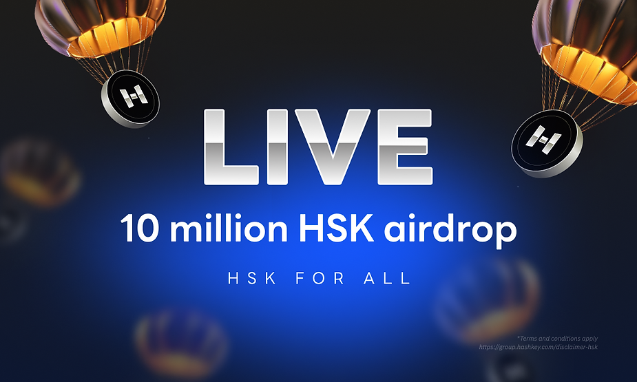 10 Million HSK Airdrop Live - Source: HashKey