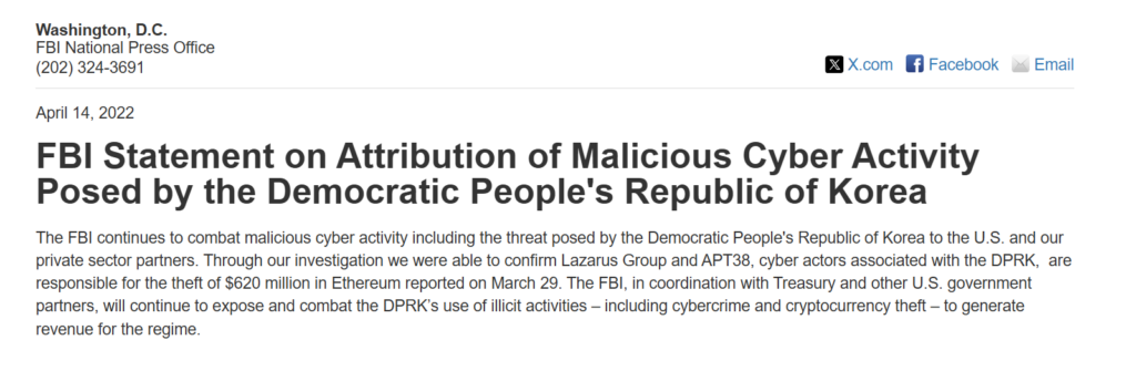 FBI cybercrime statement
North Korea cyber activity
Lazarus Group hacks
DPRK cryptocurrency theft
$620 million Ethereum theft
APT38 hackers