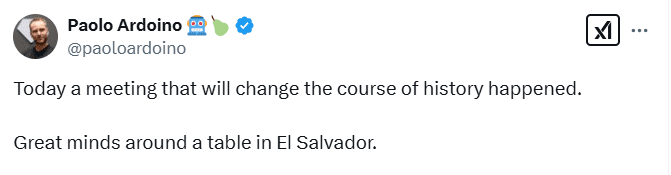 Historic Meeting in El Salvador. Source: Paolo Ardoino