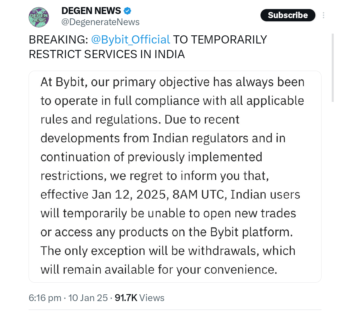Bybit ceased the operation in India temporarily.
