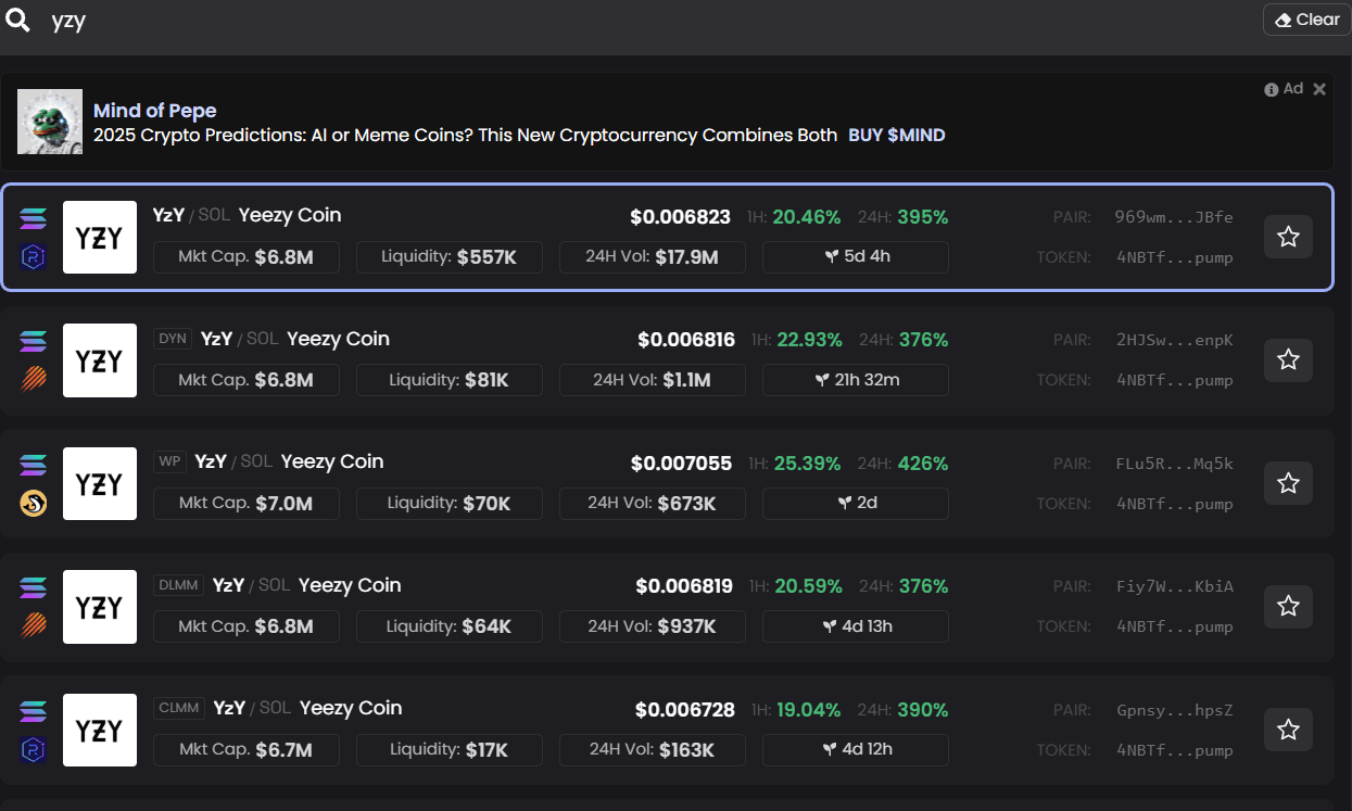 Multiple YZY Tokens Appear on Solana Despite Kanye West’s Denial. Source: DEXScreener