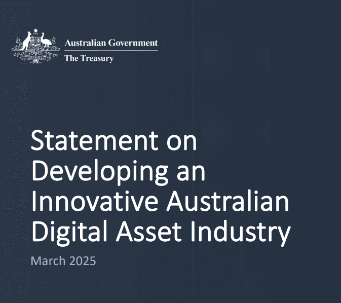Australian Government’s 2025 Digital Asset Policy Framework Release. Source: Australian Treasury