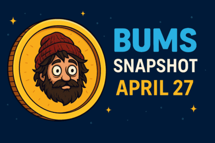 BUMS Tokenomics Revealed: Snapshot Date Set for April 27, Listing Expected in Q2 2025