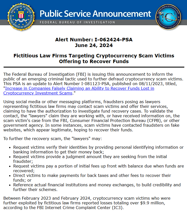 FBI PSA on Crypto Recovery Scam Lawyers.Source: FBI Public Service Announcement – Alert I-062424-PSA