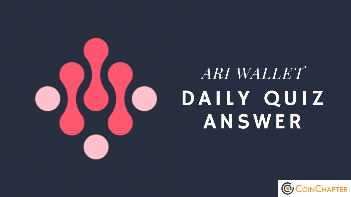 ARI WALLET DAILY QUIZ ANSWER