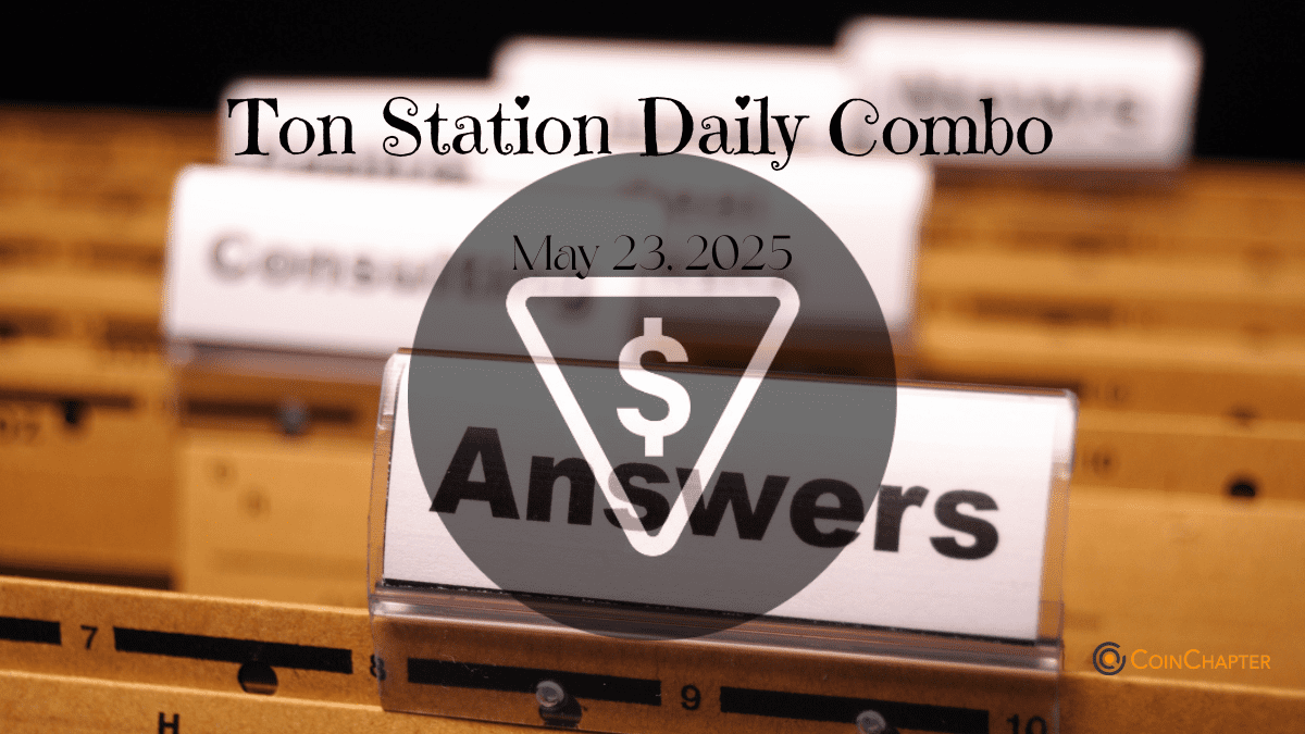 Ton Station Daily Combo May 23