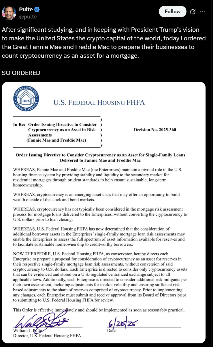 Name: FHFA Crypto Mortgage Directive. Source: William J. Pulte on X