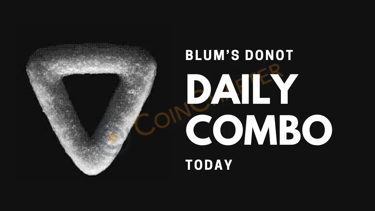 BLUM’s DONOT DAILY COMBO TODAY