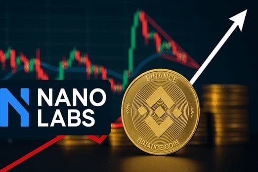 Nano Labs Targets $1B in BNB as Chart Signals 18% Price Move