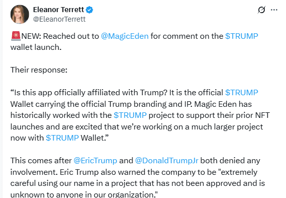 Magic Eden Trump Wallet Response via Eleanor TerrettSource: Eleanor Terrett on X (@EleanorTerrett)