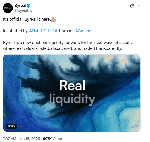 Byreal Solana Launch.Source: Byreal on X (@byreal_io)