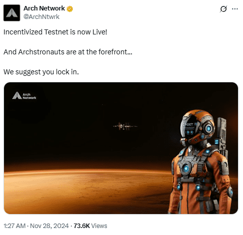 Arch Network Incentivized Testnet LaunchSource: Arch Network on X (@ArchNtwrk)