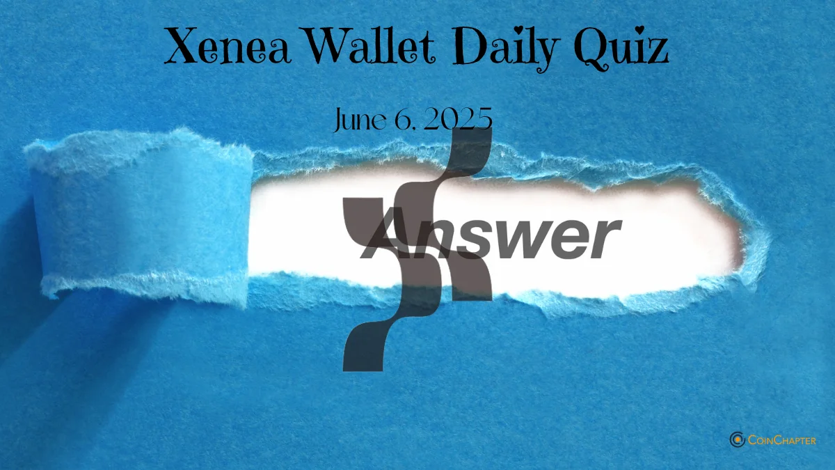 Xena Wallet Daily Quiz today June 6, 2025