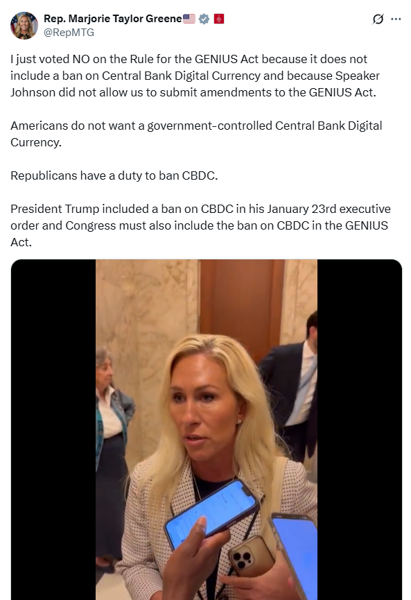  Marjorie Taylor Greene on GENIUS Act and CBDC Ban.Source: X (@RepMTG)